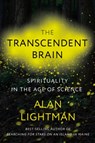 Transcendent Brain - Alan Lightman - 9780593317419