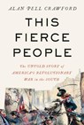 This Fierce People - Alan Pell Crawford - 9780593318508