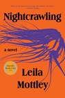 Nightcrawling - Leila Mottley - 9780593318935