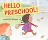 Hello Preschool! - Priscilla Burris - 9780593324103
