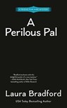 A Perilous Pal - Laura Bradford - 9780593334799