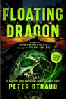 Floating Dragon - STRAUB,  Peter - 9780593335000