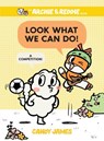 Look What We Can Do!: A Competition! - Candy James - 9780593350164