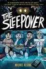 The Sleepover: A Graphic Novel - Michael Regina - 9780593352915