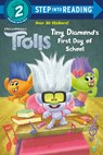 Tiny Diamond's First Day of School (DreamWorks Trolls) - David Lewman - 9780593373439