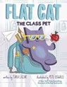 Flat Cat: The Class Pet - Tara Lazar - 9780593404621