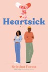 Heartsick - Kristina Forest - 9780593407288
