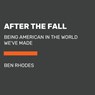 After the Fall - Ben Rhodes - 9780593414118