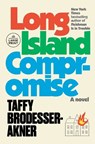 Long Island Compromise - Taffy Brodesser-Akner - 9780593415177