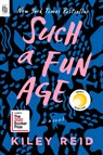 Such a Fun Age - REID,  Kiley - 9780593418185