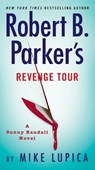 Robert B. Parker's Revenge Tour - Mike Lupica - 9780593419779