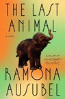 The Last Animal - Ramona Ausubel - 9780593420522