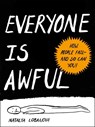 Everyone is Awful - Natalya (Natalya Lobanova) Lobanova - 9780593420720