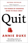 Duke, A: Quit - Annie Duke - 9780593422991