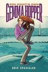 Fox Point's Own Gemma Hopper - Brie Spangler - 9780593428504
