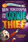 Ben Yokoyama and the Cookie Thief - Matthew Swanson - 9780593432976
