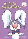 It's Better Being a Bunny - Marilyn Sadler - 9780593434727