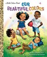 Our Beautiful Colors - Nikki Shannon Smith ; Bea Jackson - 9780593434970