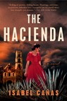 The Hacienda - Isabel Canas - 9780593436707