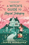 A Witch's Guide to Magical Innkeeping - Sangu Mandanna - 9780593439371