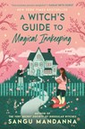 A Witch's Guide to Magical Innkeeping - Sangu Mandanna - 9780593439371