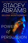 Power of Persuasion - Stacey Abrams - 9780593439456