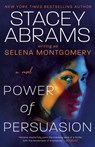 Power of Persuasion - Stacey Abrams - 9780593439463