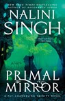 Singh, N: Primal Mirror - Nalini Singh - 9780593440742