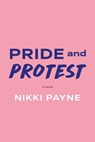 Pride and Protest - Nikki Payne - 9780593440957
