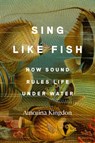 Sing Like Fish - Amorina Kingdon - 9780593442777