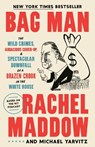 Bag Man - Rachel Maddow ; Michael Yarvitz - 9780593443552