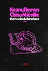 Reeves, K: Book of Elsewhere - Keanu Reeves ; China Miéville - 9780593446591
