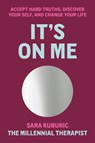 ITS ON ME - Sara Kuburic - 9780593449264