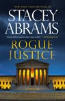 Rogue Justice - Stacey Abrams - 9780593466988