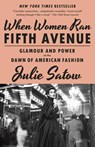 When Women Ran Fifth Avenue - Julie Satow - 9780593468012