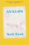 Avalon - Nell Zink - 9780593468159