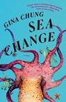 Sea Change - CHUNG,  Gina - 9780593469347