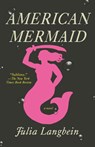 American Mermaid - Julia Langbein - 9780593470145