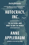 Autocracy, Inc. - Anne Applebaum - 9780593471203
