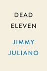 Dead Eleven - Jimmy Juliano - 9780593471937