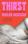 Thirst - Marina Yuszczuk - 9780593472088
