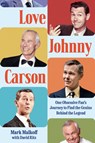 Love Johnny Carson - Mark Malkoff ; David Ritz - 9780593472552