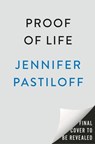 Proof of Life - Jennifer Pastiloff - 9780593474082