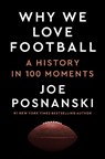 Why We Love Football - Joe Posnanski - 9780593475522
