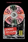 13 Months Haunted - Jimmy Juliano - 9780593475904