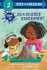 How to Do a Science Experiment - Jean Reagan ; Lee Wildish - 9780593479148