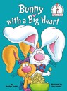 Bunny with a Big Heart - Marilyn Sadler - 9780593480342