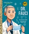 Dr. Fauci: A Little Golden Book Biography - Suzanne Slade - 9780593484074