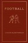 Football - Chuck Klosterman - 9780593490655