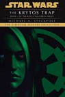 Krytos Trap: Star Wars Legends (Rogue Squadron) - Michael A. Stackpole - 9780593497340